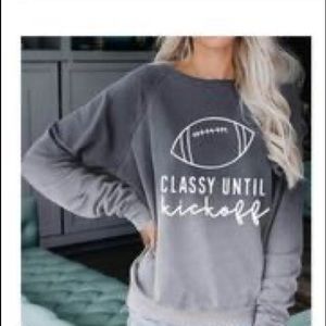 Classy until kickoff sweatshirt